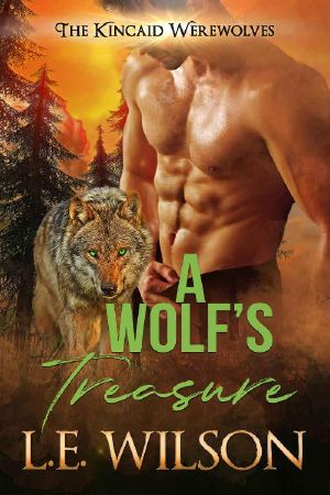 [The Kincaid Werewolves 05] • A Wolf's Treasure (The Kincaid Werewolves Book 5)